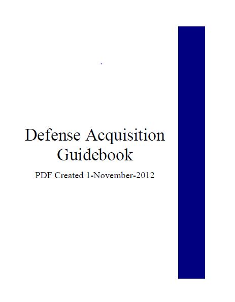 Defense Acquisition Guidebook (DAG)- November 2012* | SE Goldmine